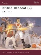 Stuart Reid - British Redcoat 1793-1815