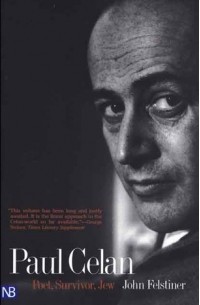 Paul Celan: Poet, Survivor, Jew