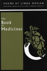 Линда Хоган - The Book of Medicines