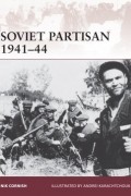 Nik Cornish - Soviet Partisan 1941–44