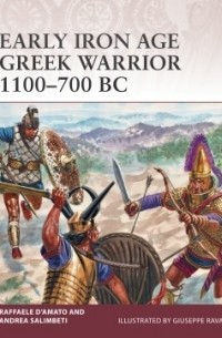  - Early Iron Age Greek Warrior 1100–700 BC