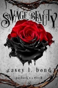 Кейси Л. Бонд - Savage beauty