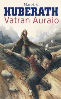 Marek S. Huberath - Vatran Auraio