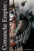 Пекка Хямяляйнен - The Comanche Empire