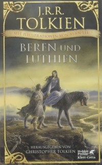 J. R. R. Tolkien - Beren and Lúthien