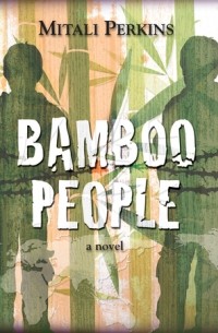 Митали Перкинс - Bamboo People