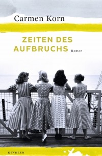 Zeiten des Aufbruchs