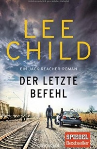 Lee Child - Der letzte Befehl