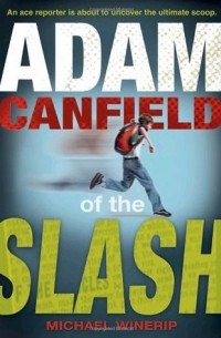 Adam Canfield of the Slash