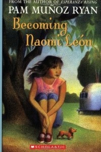 Pam Muñoz Ryan - Becoming Naomi León