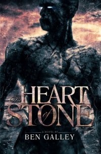 Бен Гэлли - The Heart of Stone