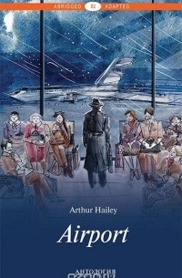 Arthur Hailey - Airport