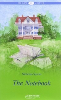 Nicholas Sparks - The Notebook