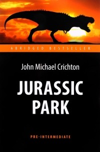 John Michael Crichton - Jurassic park