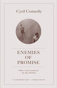 Cyril Connolly - Enemies of Promise