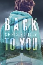 Chris Scully - Back to You