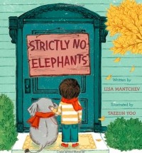  - Strictly No Elephants