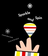  - Sparkle and Spin: A Book About Words