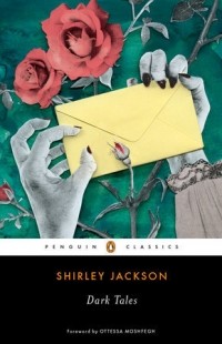 Shirley Jackson - Dark Tales (сборник)