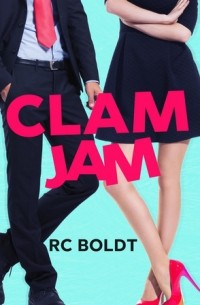 R.C. Boldt - Clam Jam