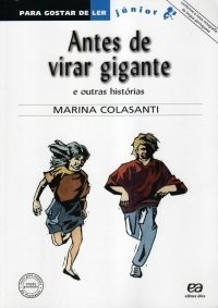 Марина Коласанти - Antes de Virar Gigante e Outras Histórias