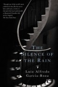Luiz Alfredo Garcia-Roza - The Silence of the Rain