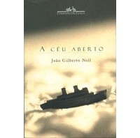 Жоао Жилберту Нолл - A Céu Aberto