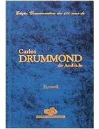 Carlos Drummond de Andrade - Farewell