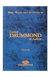 Carlos Drummond de Andrade - Farewell