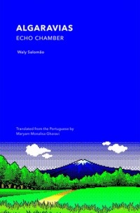 Вали Саломао - Algaravias; Echo Chamber