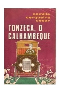 Tonzeca, o Calhambeque