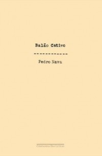 Педро Нава - Balão Cativo