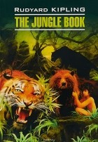 Rudyard Kipling - The Jungle Book