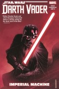 Charles Soule - Star Wars: Darth Vader: Dark Lord of the Sith Vol. 1: Imperial Machine