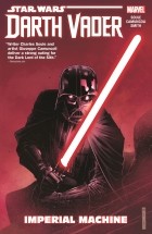 Charles Soule - Star Wars: Darth Vader: Dark Lord of the Sith Vol. 1: Imperial Machine
