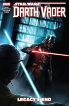 Charles Soule - Star Wars: Darth Vader - Dark Lord of the Sith Vol. 2: Legacy&#039;s End (сборник)