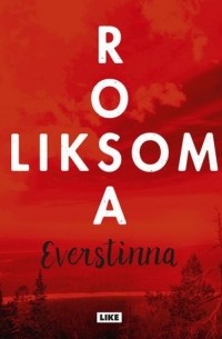 Роза Ликсом - Everstinna