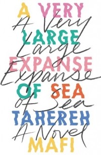 Tahereh Mafi - A Very Large Expanse of Sea
