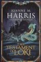 Joanne Harris - The Testament of Loki