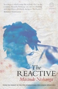 Масанде Нтшанга - The Reactive