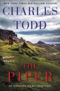 Charles Todd - The Piper