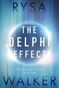 Райса Уолкер - The Delphi Effect