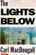 Карл Макдугалл - The Lights Below