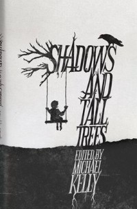 без автора - Shadows & Tall Trees 7