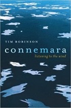 Тим Робинсон - Connemara: Listening to the Wind
