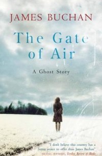 James Buchan - The Gate Of Air