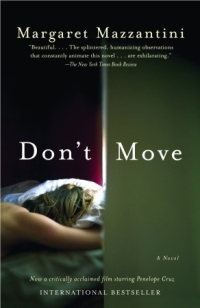 Margaret Mazzantini - Don't Move