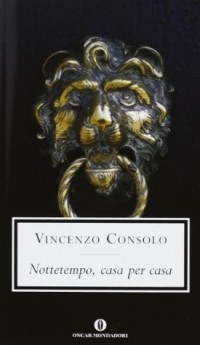Винченцо Консоло - Nottetempo, casa per casa