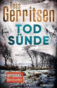 Tess Gerritsen - Todsünde