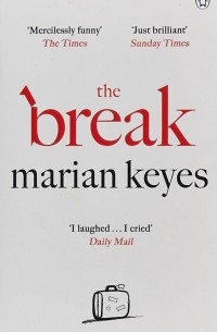 Мэриан Кайз - The Break